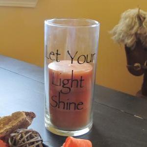 Let Your Light Shine Candle Holder